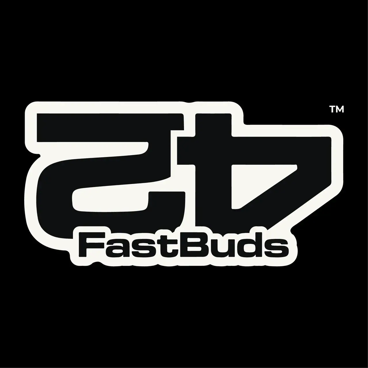 Fast Buds